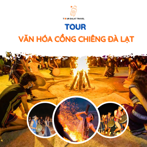 Tour Văn Hóa Cồng Chiêng Đà Lạt 